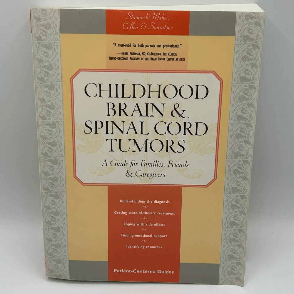 Childhood Brain Spinal Cord Tumors Guide Shiminski-Maher 1st Ed Paperback Health